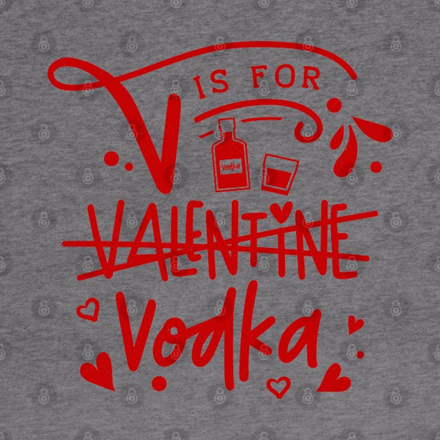 V is for Vodka by MZeeDesigns